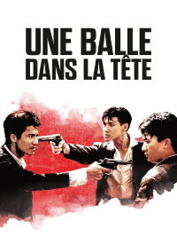 Une Balle dans la tête (1990)