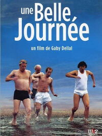 Une Belle journée (2005)