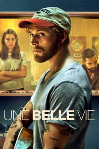Une Belle Vie (2023)
