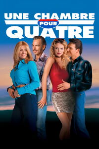Une Chambre pour quatre (2002)