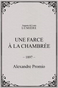 Une farce à la chambrée (1897)