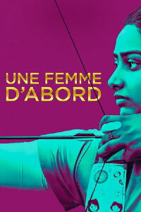Une Femme d'abord (2017)