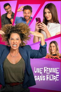 Une femme sans filtre (2025)