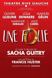 Une folie (2016)