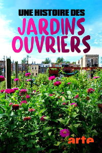 Une histoire des jardins ouvriers (2023)