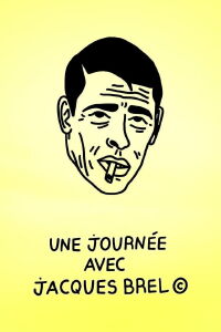 Une journée avec Jacques Brel (2023)