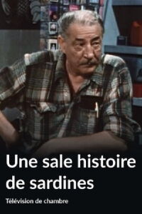 Une sale histoire de sardines (1983)