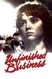 Unfinished Business (1984)
