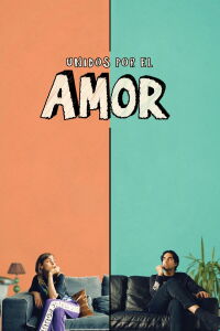 Unidos Por El Amor (2021)