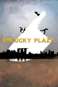 Unlucky Plaza (2014)