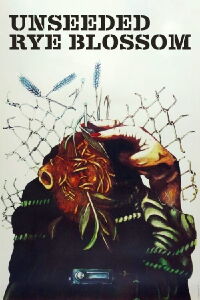 Unseeded Rye Blossom (1979)
