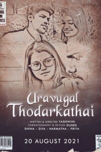 Uravugal Thodarkathai (2021)