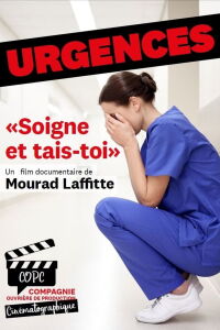 Urgences : Soigne et tais-toi (2019)