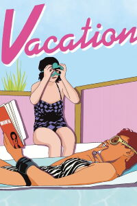 Vacation! (2010)