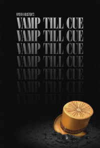 Vamp Till Cue (2018)