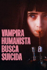 Vampira humanista busca suicida (2023)