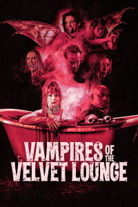 Vampires of the Velvet Lounge (2026)