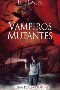 Vampiros mutantes (2005)