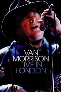 Van Morrison  Live In London (2008)