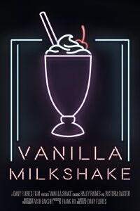 Vanilla Milkshake (2020)