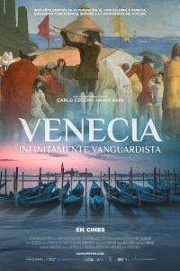 Venecia: Infinitamente vanguardista (2021)