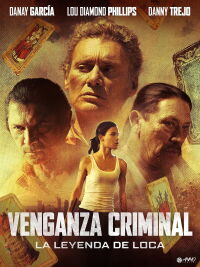 Vengar a los cuervos: La leyenda de Loca (2017)