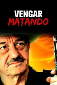 Vengarse matando (1997)