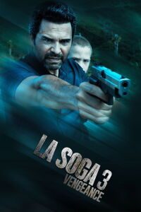 Vengeance: A La Soga Story (2023)