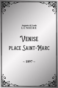 Venise : place Saint-Marc (1897)