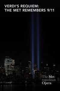 Verdi's Requiem: The Met Remembers 9/11 (2021)