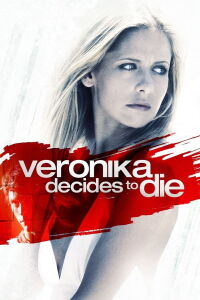 Veronika Decide Morir (2009)