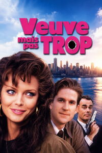 Veuve, mais pas trop... (1988)