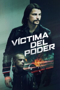 Víctima del poder (2020)