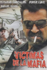 Víctimas de la Mafia (2002)