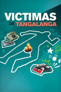 Victimas de Tangalanga (2016)
