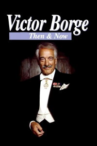 Victor Borge: Then & Now (1992)