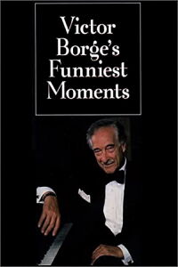 Victor Borge's Funniest Moments (2004)