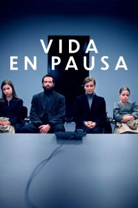 Vida en pausa (2025)