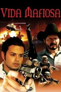 Vida Mafiosa (2010)