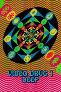 Video Drug 1: Deep (1990)
