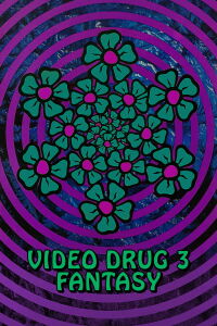 Video Drug 3: Fantasy (1991)