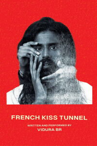 Vidura BR: French Kiss Tunnel (2024)
