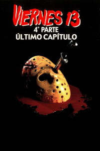 Viernes 13 Parte 4: Capítulo Final (1984)