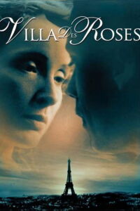Villa Des Roses (2002)