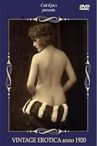 Vintage Erotica Anno 1920 (2006)