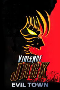 Violence Jack: Evil Town (1988)