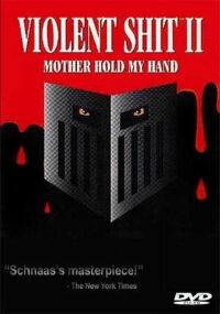 Violent Shit II (1992)