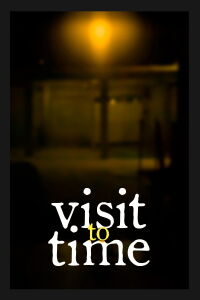 Visit to Time (2024)
