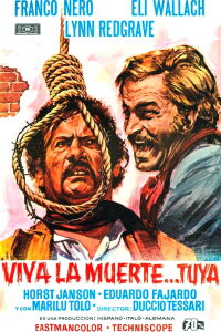 ¡Viva la muerte... tuya! (1971)