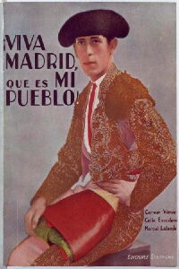 ¡Viva Madrid, que es mi pueblo! (1928)
